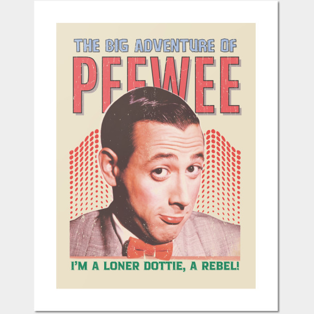 Im A Loner Dottie A Rebel Gif Pee-wee Herman Vintage 1989 // I'm a Loner Dottie, a Rebel! Original